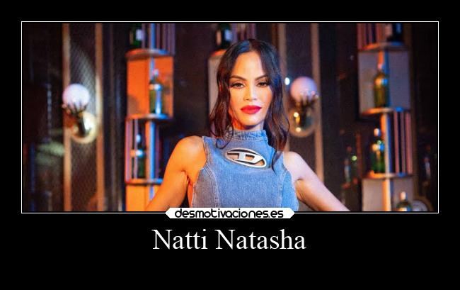 Natti Natasha - 