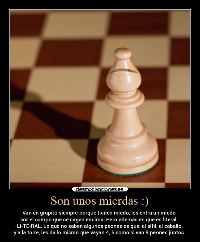 carteles enfados payasos institutos granada pandilla cobardia alfil poder caballo torre vanacomparartskxdd desmotivaciones