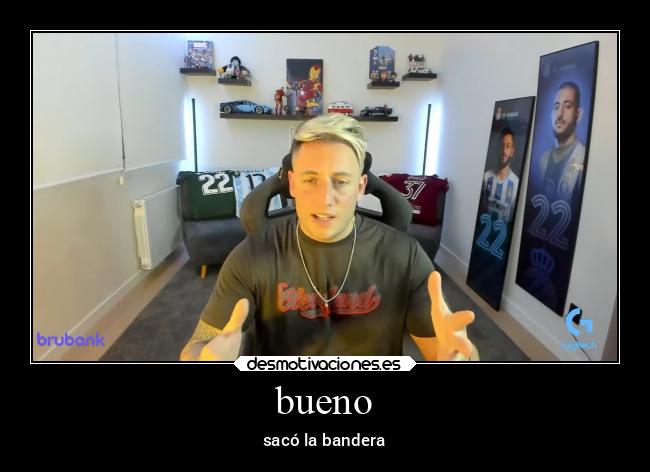 bueno -