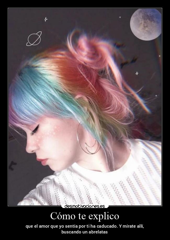 Cómo te explico -