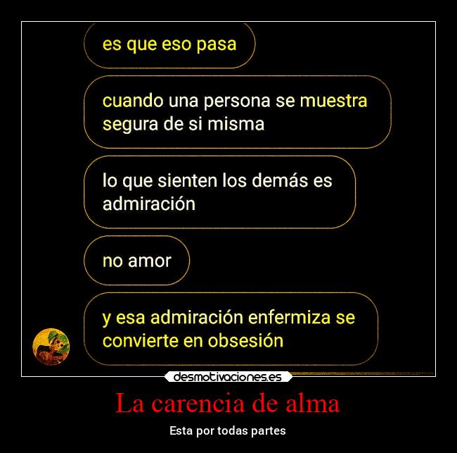 carteles alma vida desmotivaciones