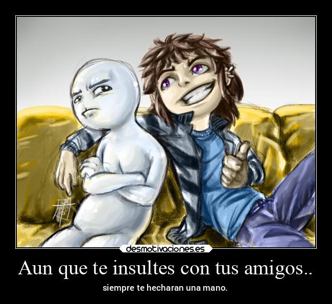 carteles amigos amistad desmotivaciones