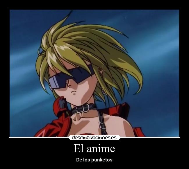 El anime - De los punketos