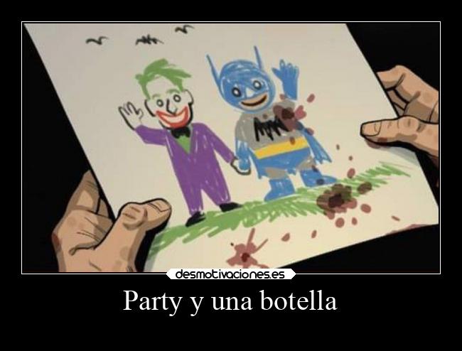Party y una botella -