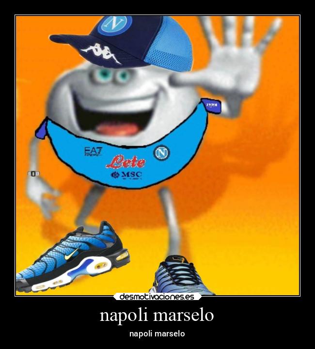napoli marselo - napoli marselo