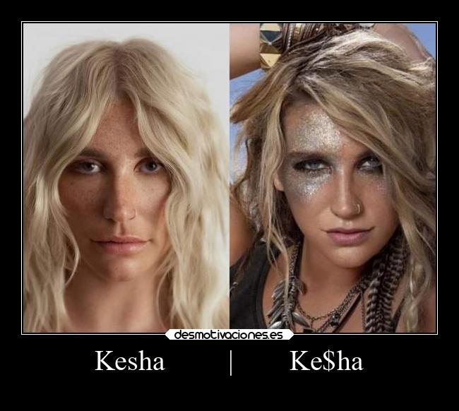 Kesha         |        Ke$ha - 