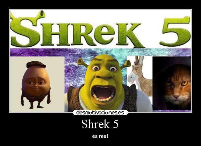 Shrek 5 - es real