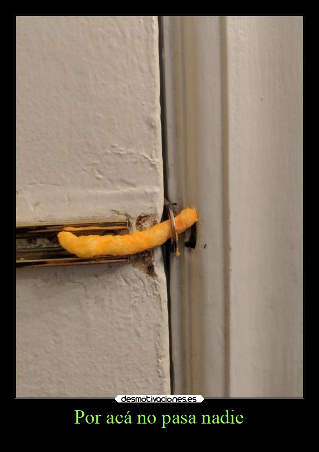 Por acá no pasa nadie -