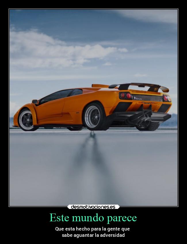 carteles mundo vida v12 waltkdame principal desmotivaciones