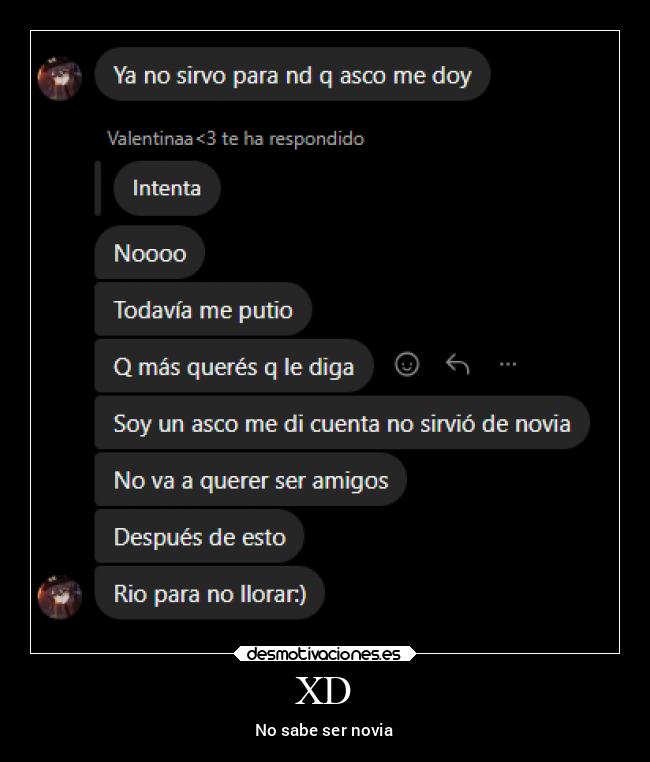 XD - No sabe ser novia