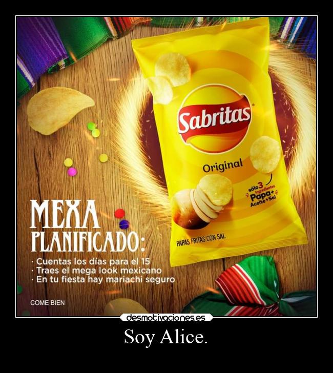 Soy Alice. -