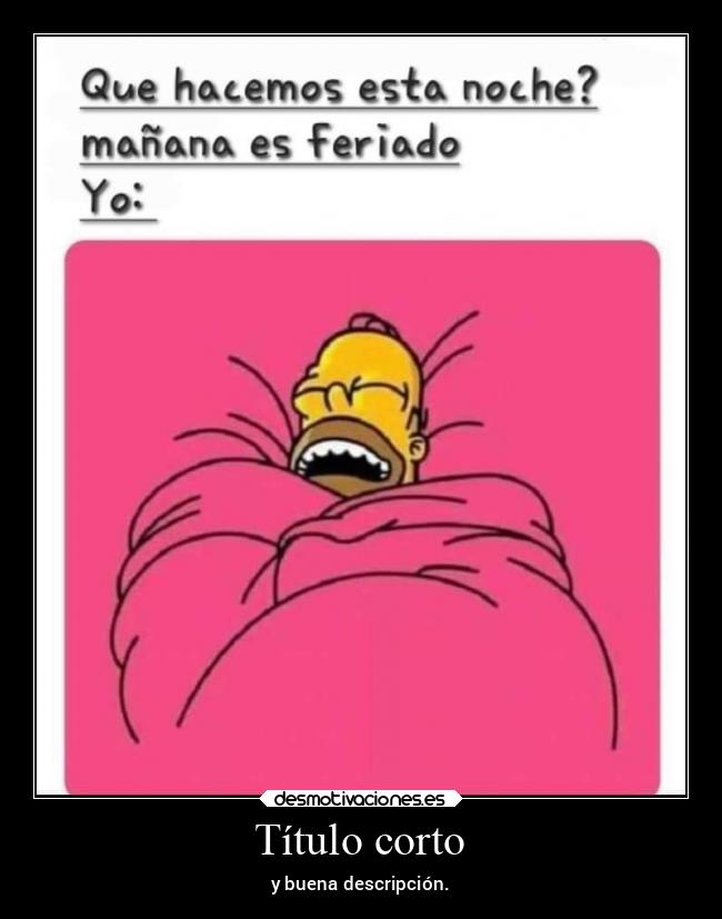 Título corto - y buena descripción.