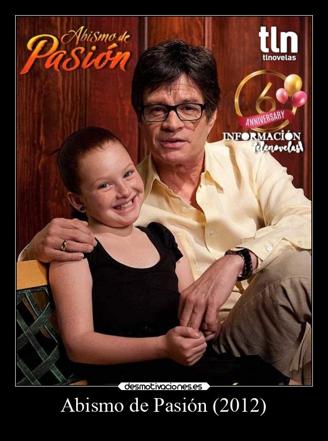 Abismo de Pasión (2012) -