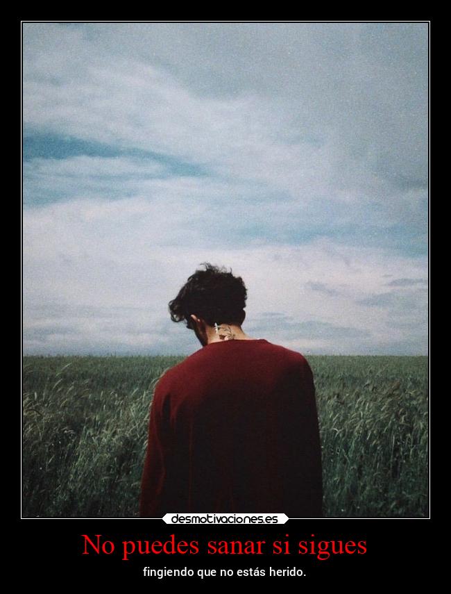 No puedes sanar si sigues - 