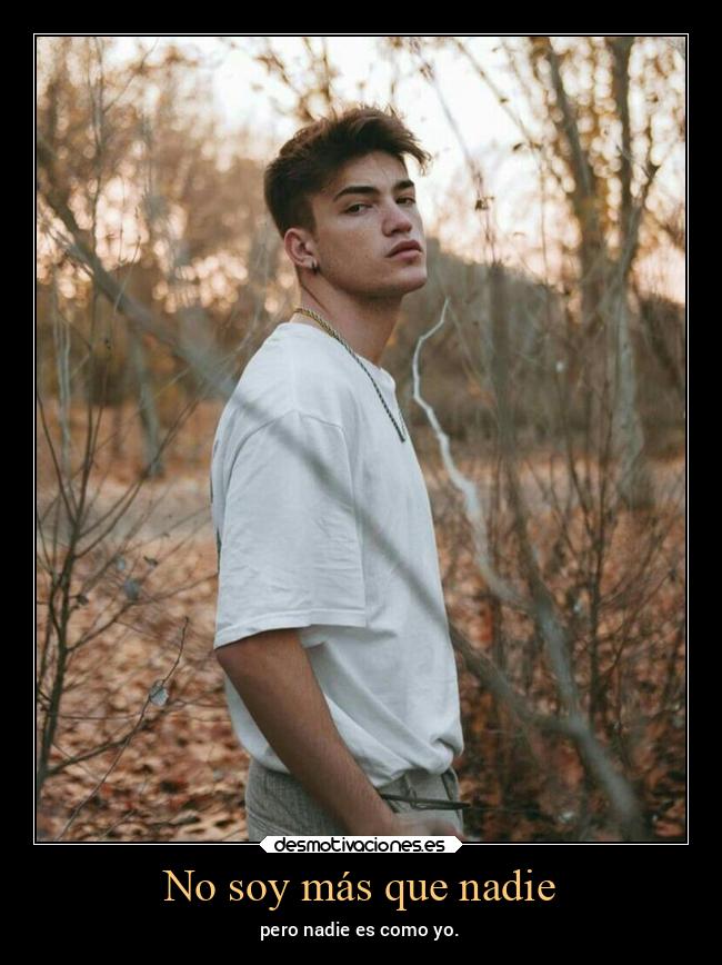 No soy más que nadie - 