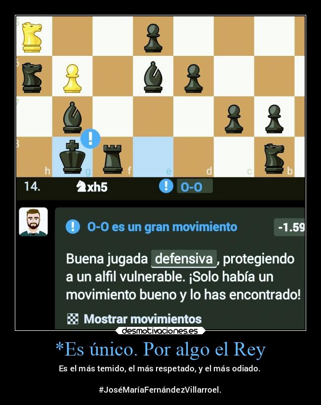 *Es único. Por algo el Rey - 