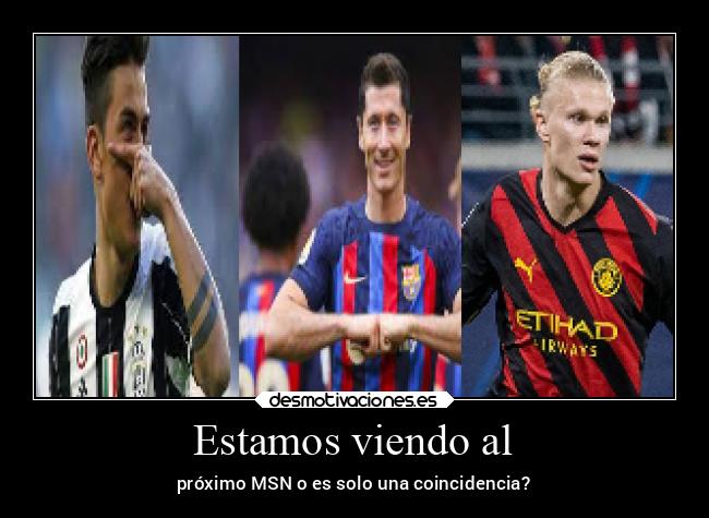 Estamos viendo al - próximo MSN o es solo una coincidencia?