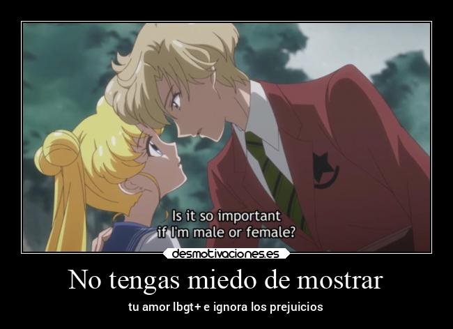No tengas miedo de mostrar - tu amor lbgt+ e ignora los prejuicios