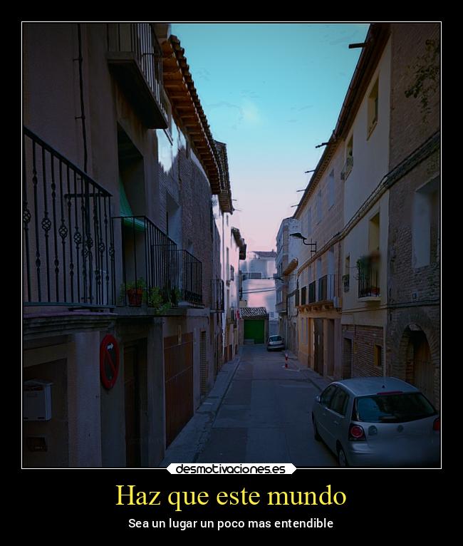 Haz que este mundo - 