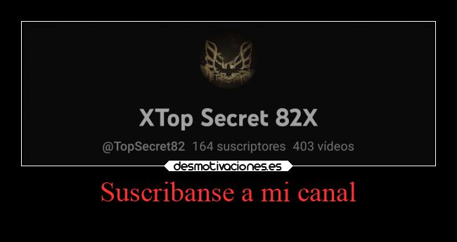 Suscribanse a mi canal - 