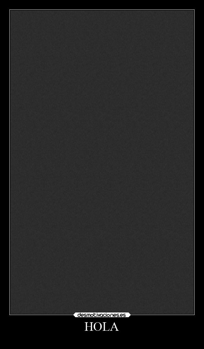 HOLA -