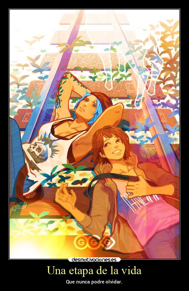 Una etapa de la vida - Que nunca podre olvidar.