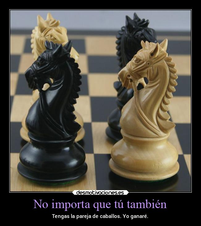 No importa que tú también - 