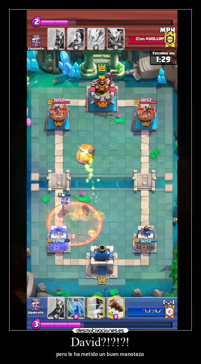 David?!?!?! - pero le ha metido un buen manotazo