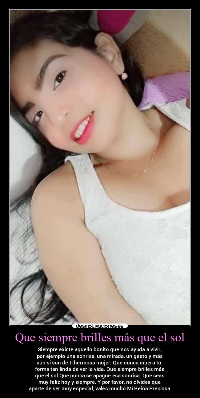 Que siempre brilles más que el sol - 