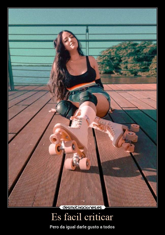 Es facil criticar - 