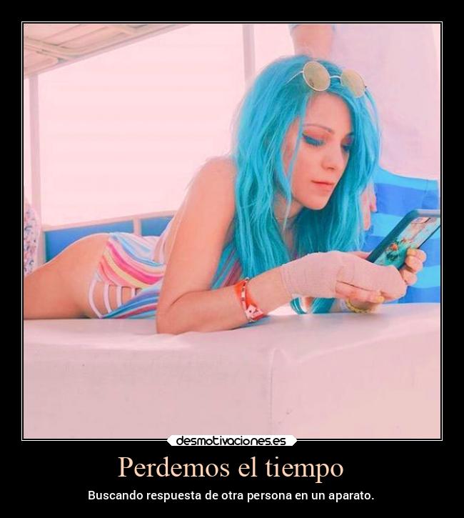 Perdemos el tiempo - 