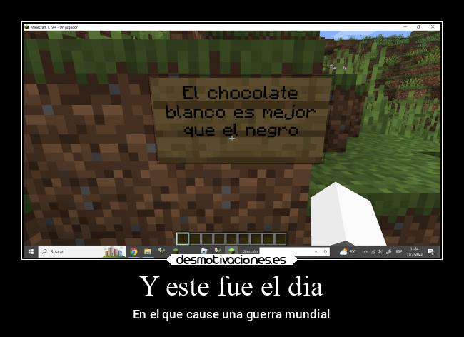 Y este fue el dia - En el que cause una guerra mundial