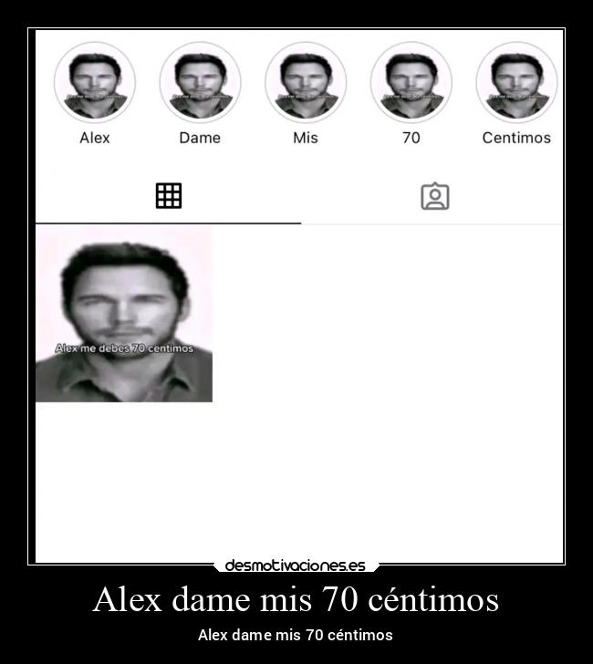 Alex dame mis 70 céntimos - Alex dame mis 70 céntimos