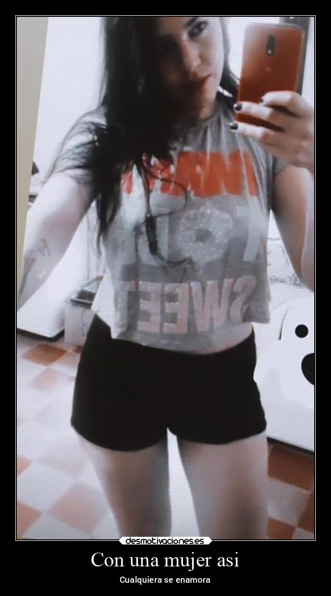 Con una mujer asi - Cualquiera se enamora