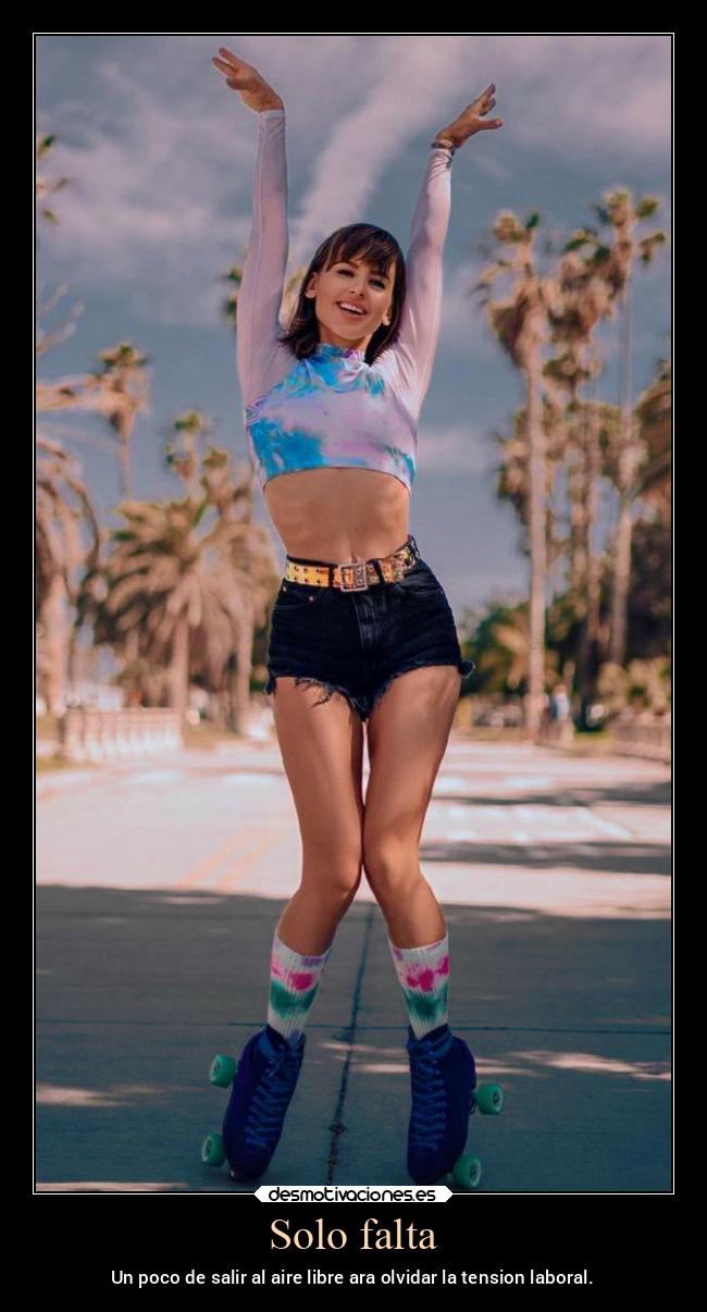 Solo falta - Un poco de salir al aire libre ara olvidar la tension laboral.