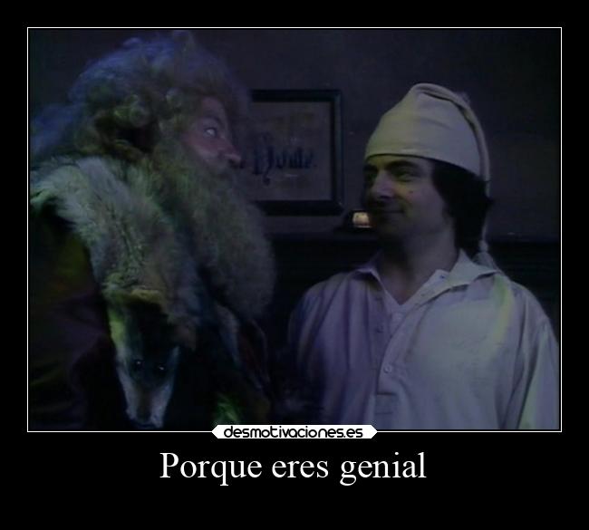 Porque eres genial - 