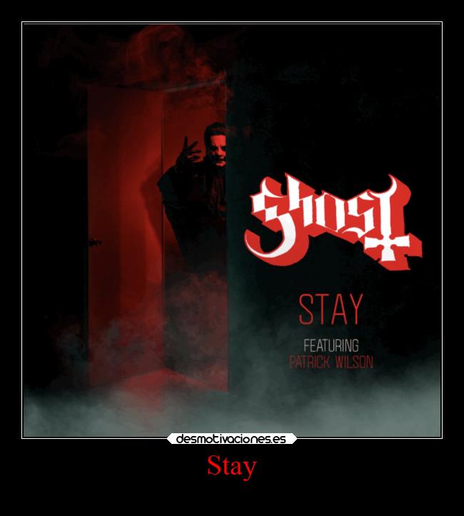 Stay - 
