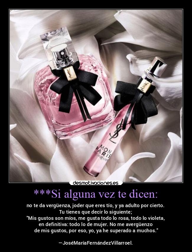 ***Si alguna vez te dicen: - 