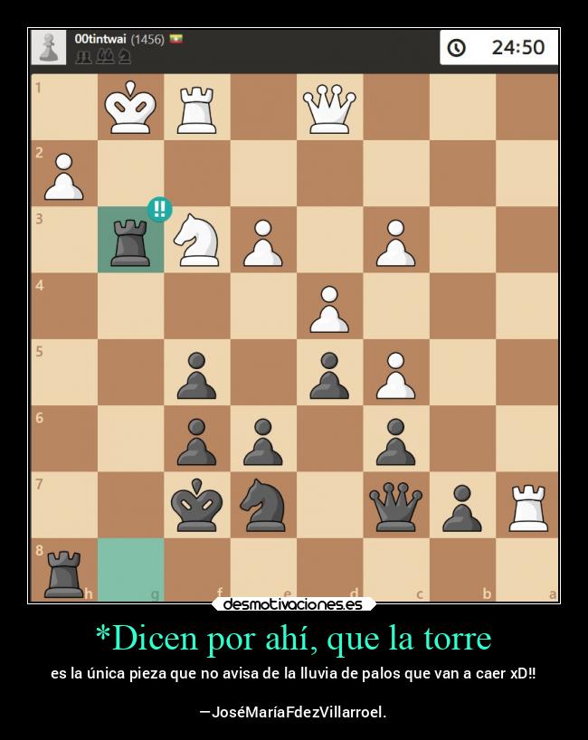 carteles alegria motivate carismatico josemariafernandezvillarroel torre ajedrez mipiezafavorita brillante desmotivaciones