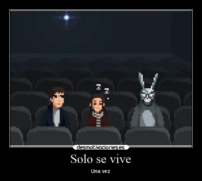Solo se vive - Una vez