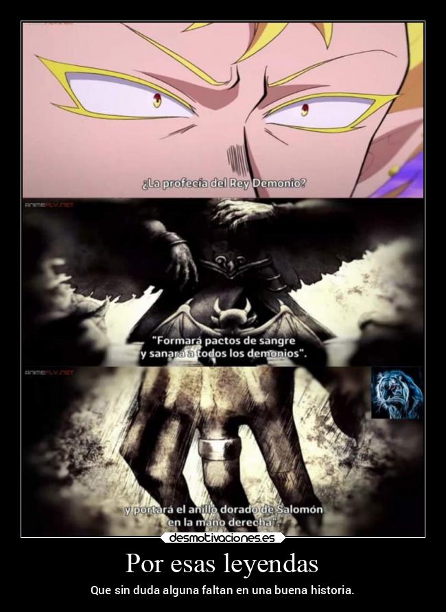 Por esas leyendas - Que sin duda alguna faltan en una buena historia.