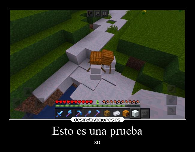 Esto es una prueba - XD