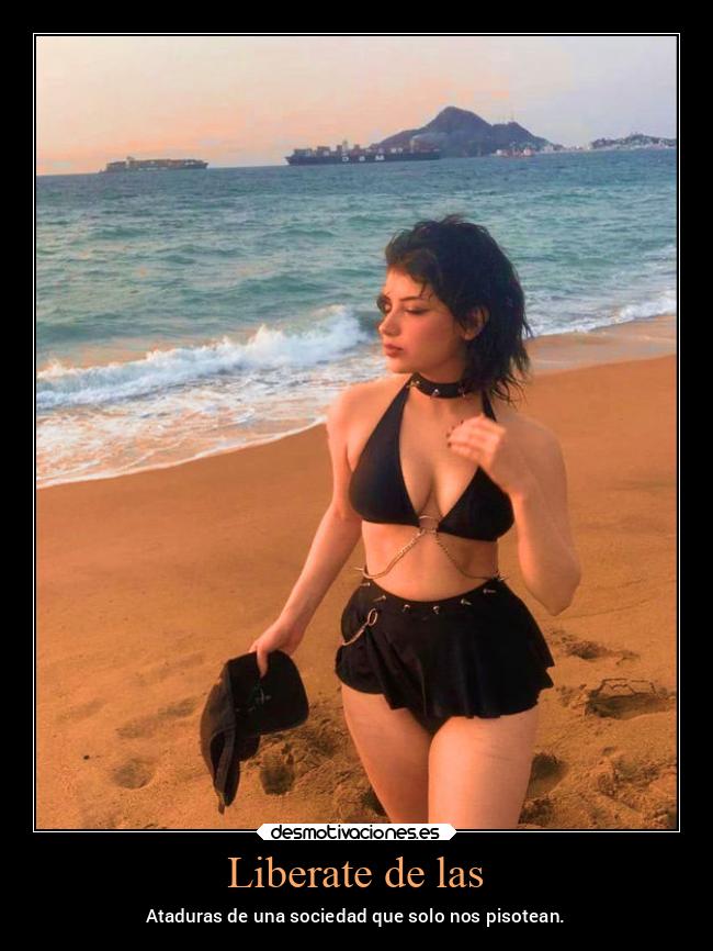 Liberate de las - Ataduras de una sociedad que solo nos pisotean.