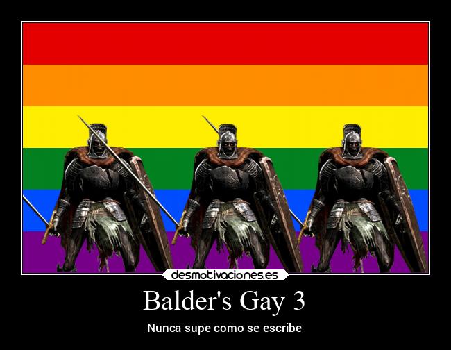 Balders Gay 3 - Nunca supe como se escribe