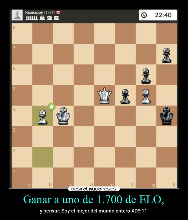 Ganar a uno de 1.700 de ELO, - 