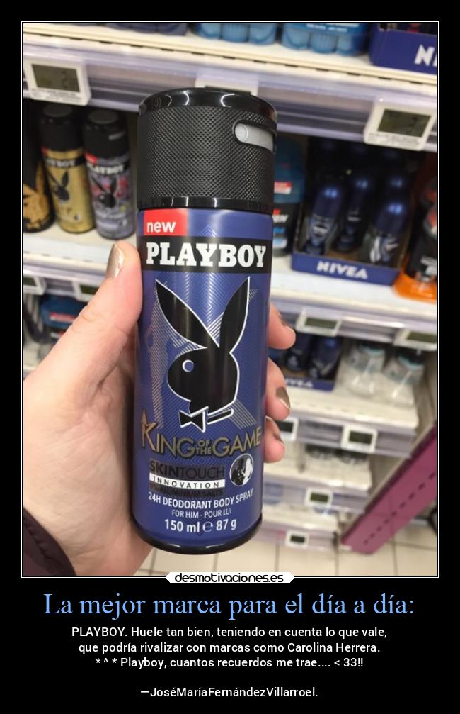 carteles alegria playboy kingofthegame pimientanegra mmmmquerico xddd carolinaherrera usodiario higiene desmotivaciones