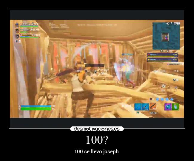 100? - 100 se llevo joseph