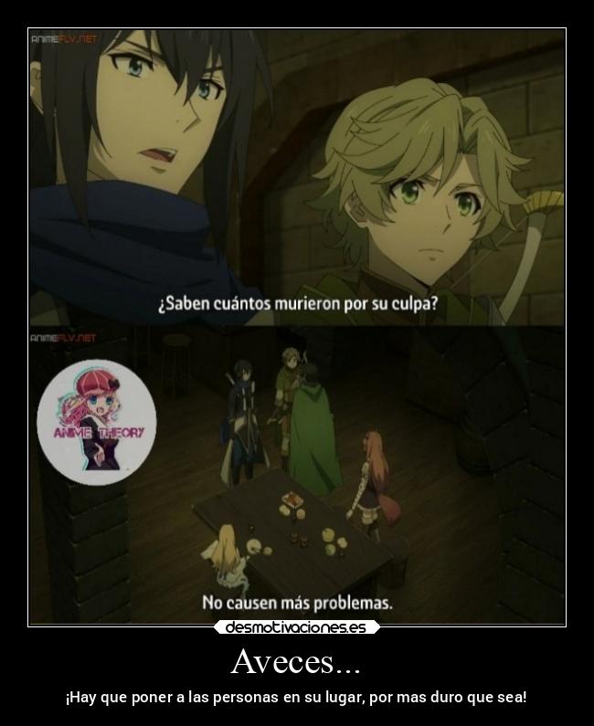 Aveces... - ¡Hay que poner a las personas en su lugar, por mas duro que sea!