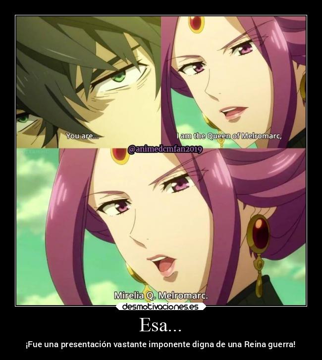 Esa... - ¡Fue una presentación vastante imponente digna de una Reina guerra!