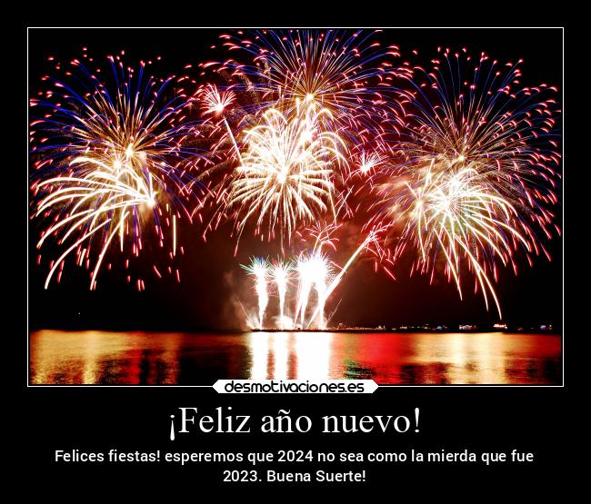 carteles fiesta ano nuevo desmotivaciones